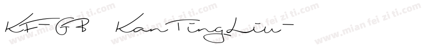 KF-GB KanTingLiu字体转换